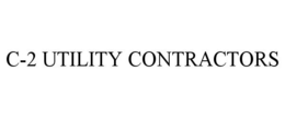 C-2 UTILITY CONTRACTORS trademark