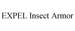 EXPEL INSECT ARMOR trademark