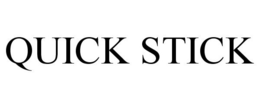 QUICK STICK trademark