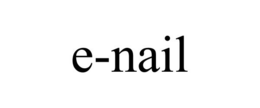 E-NAIL trademark