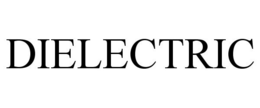 DIELECTRIC trademark