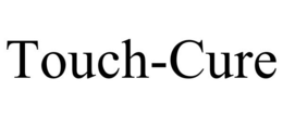 TOUCH-CURE trademark