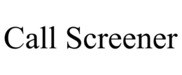 CALL SCREENER trademark
