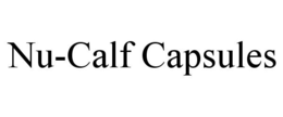 NU-CALF CAPSULES trademark