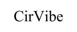 CIRVIBE trademark