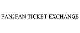 FAN2FAN TICKET EXCHANGE trademark