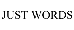 JUST WORDS trademark