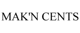 MAK'N CENTS trademark