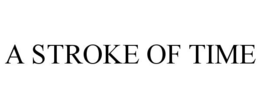 A STROKE OF TIME trademark