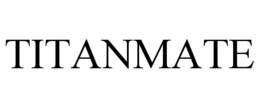 TITANMATE trademark