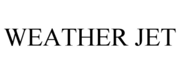 WEATHER JET trademark