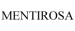 MENTIROSA trademark