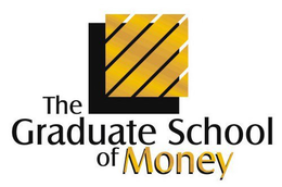 THE GRADUATE SCHOOL OF MONEY trademark