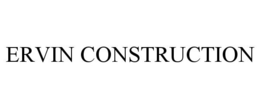 ERVIN CONSTRUCTION trademark