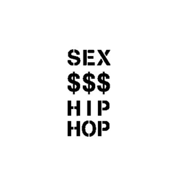 SEX $$$ HIP HOP trademark