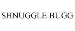 SHNUGGLE BUGG trademark