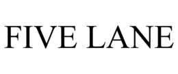 FIVE LANE trademark