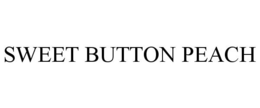 SWEET BUTTON PEACH trademark