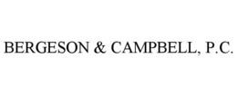 BERGESON & CAMPBELL, P.C. trademark