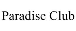 PARADISE CLUB trademark