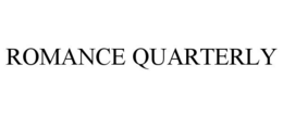 ROMANCE QUARTERLY trademark