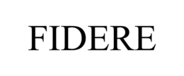 FIDERE trademark