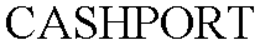 CASHPORT trademark