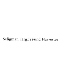 SELIGMAN TARGETFUND HARVESTER trademark