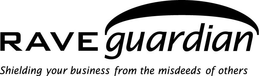 RAVEGUARDIAN SHIELDING YOUR BUSINESS FROM THE MISDEEDS OF OTHERS trademark