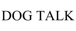 DOG TALK trademark