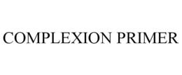 COMPLEXION PRIMER trademark