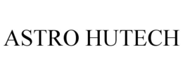 ASTRO HUTECH trademark