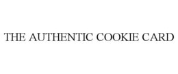 THE AUTHENTIC COOKIE CARD trademark