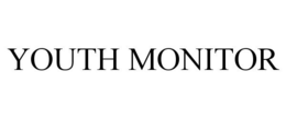 YOUTH MONITOR trademark