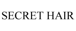 SECRET HAIR trademark