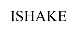 ISHAKE trademark