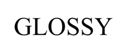 GLOSSY trademark