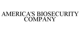 AMERICA'S BIOSECURITY COMPANY trademark