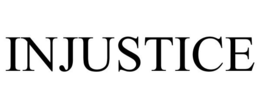 INJUSTICE trademark