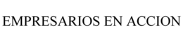 EMPRESARIOS EN ACCION trademark