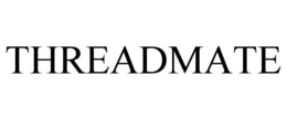 THREADMATE trademark