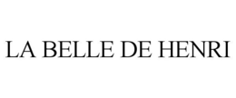 LA BELLE DE HENRI trademark