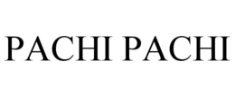 PACHI PACHI trademark