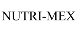 NUTRI-MEX trademark