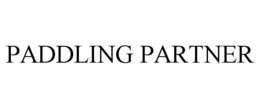 PADDLING PARTNER trademark