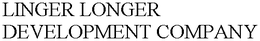 LINGER LONGER DEVELOPMENT COMPANY trademark