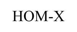 HOM-X trademark