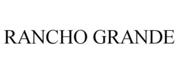 RANCHO GRANDE trademark