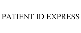 PATIENT ID EXPRESS trademark