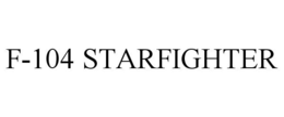 F-104 STARFIGHTER trademark